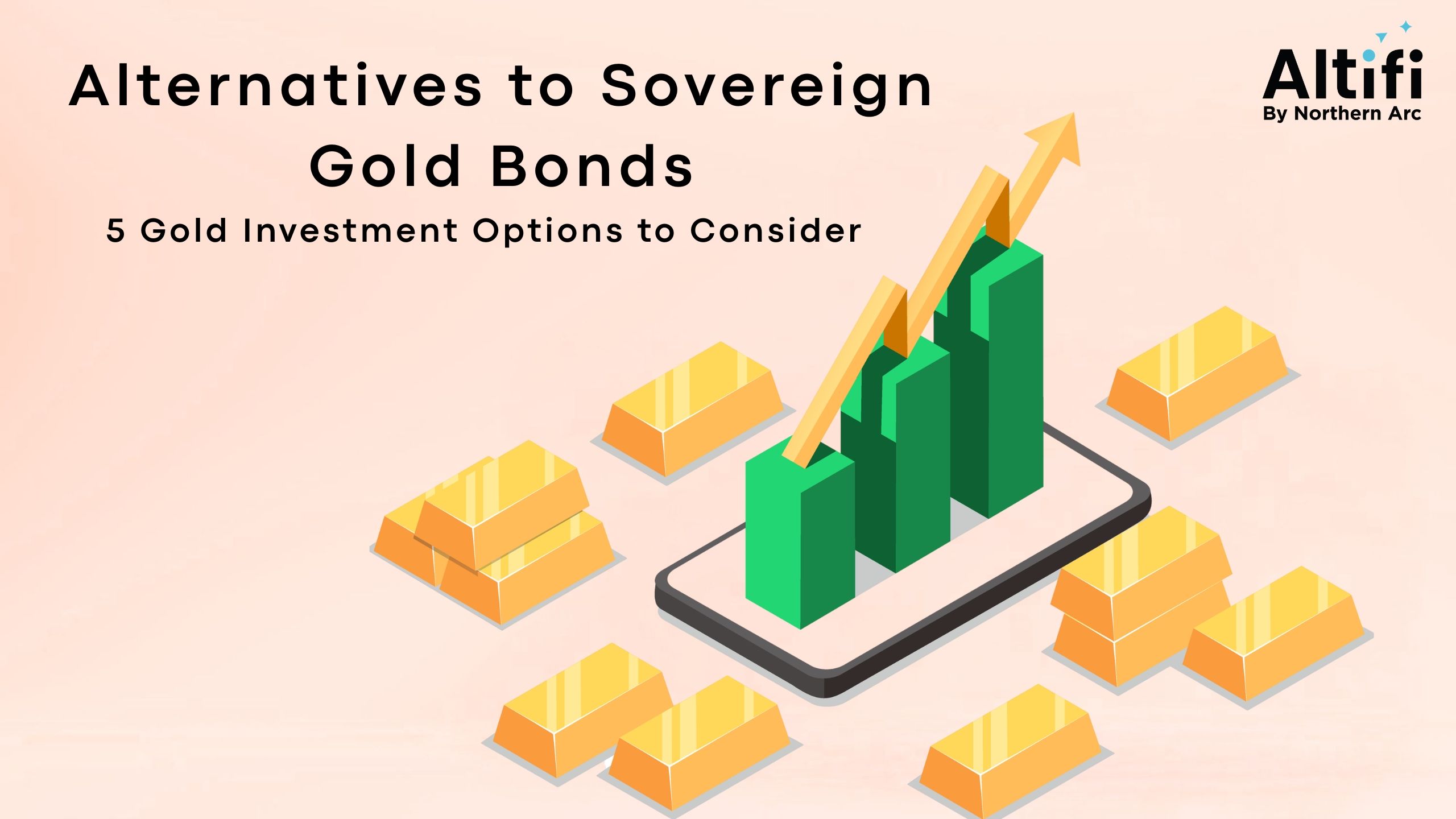 Alternatives to Sovereign Gold Bonds (SGBs)