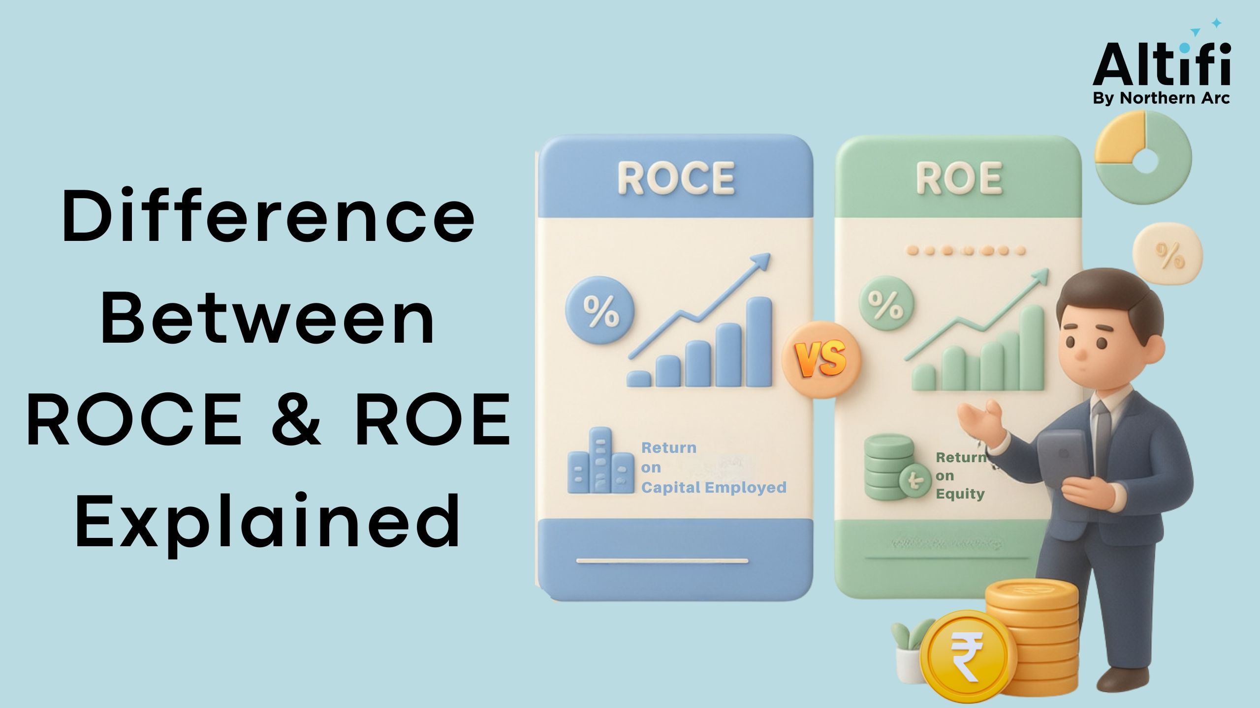 ROCE vs ROE: Meaning, Formula, Differences & Examples