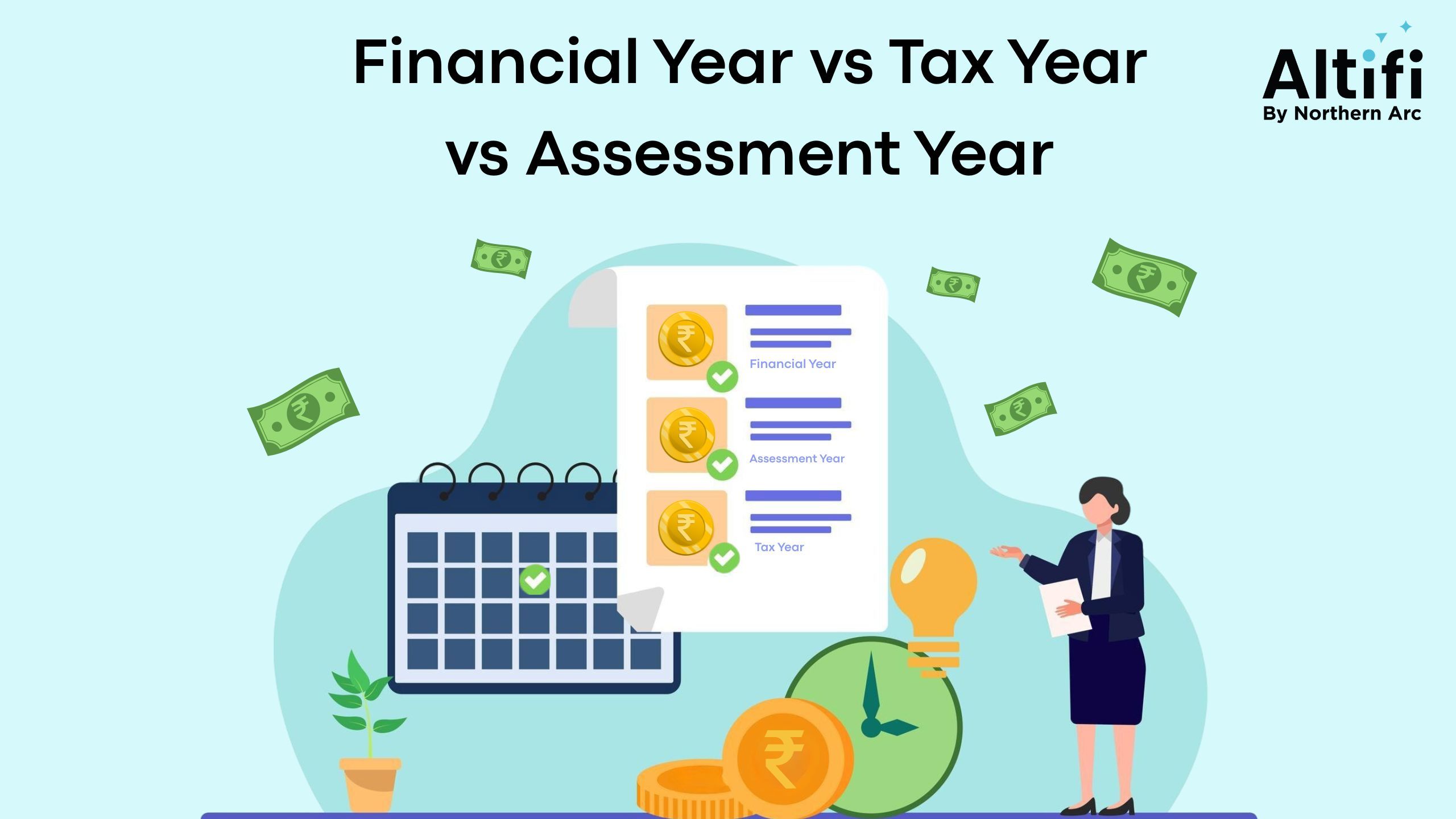 Financial Year vs Assessment Year vs Tax Year: Key Differences Explained (India)