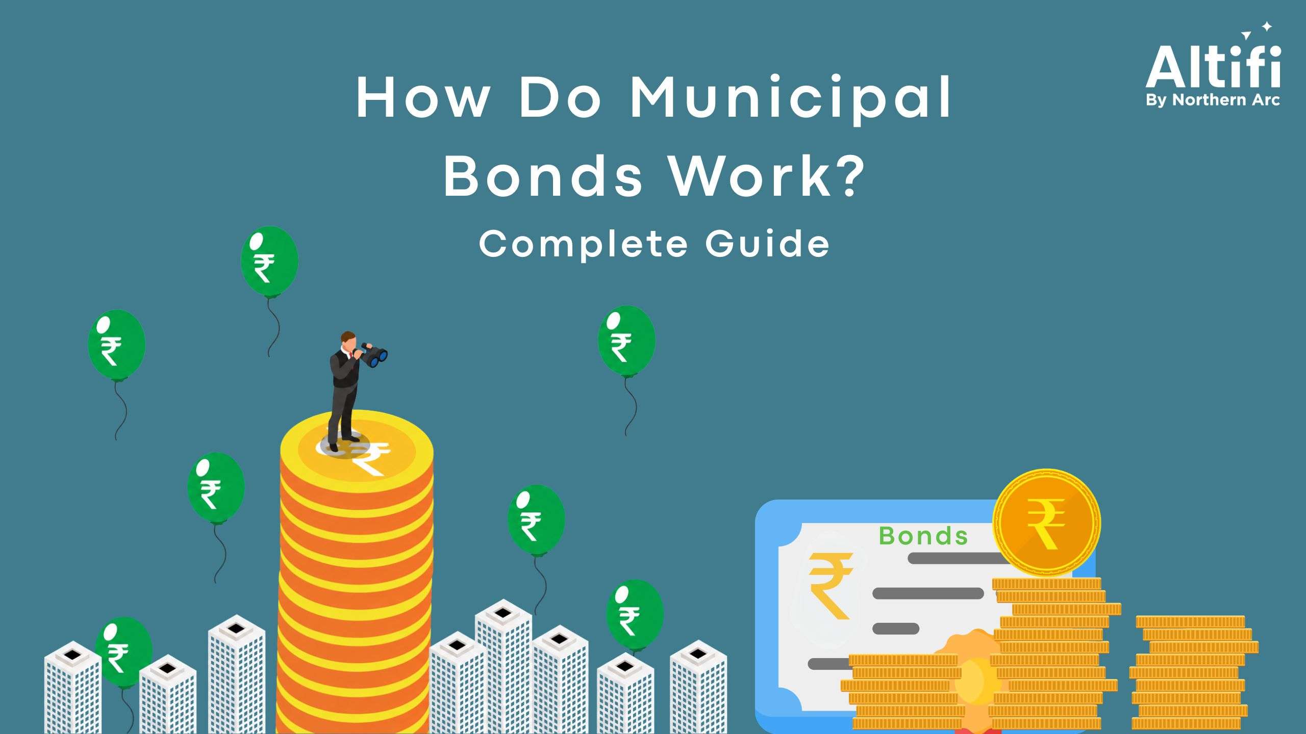 Municipal Bonds in India: Unlocking Urban Development and Investment Opportunities