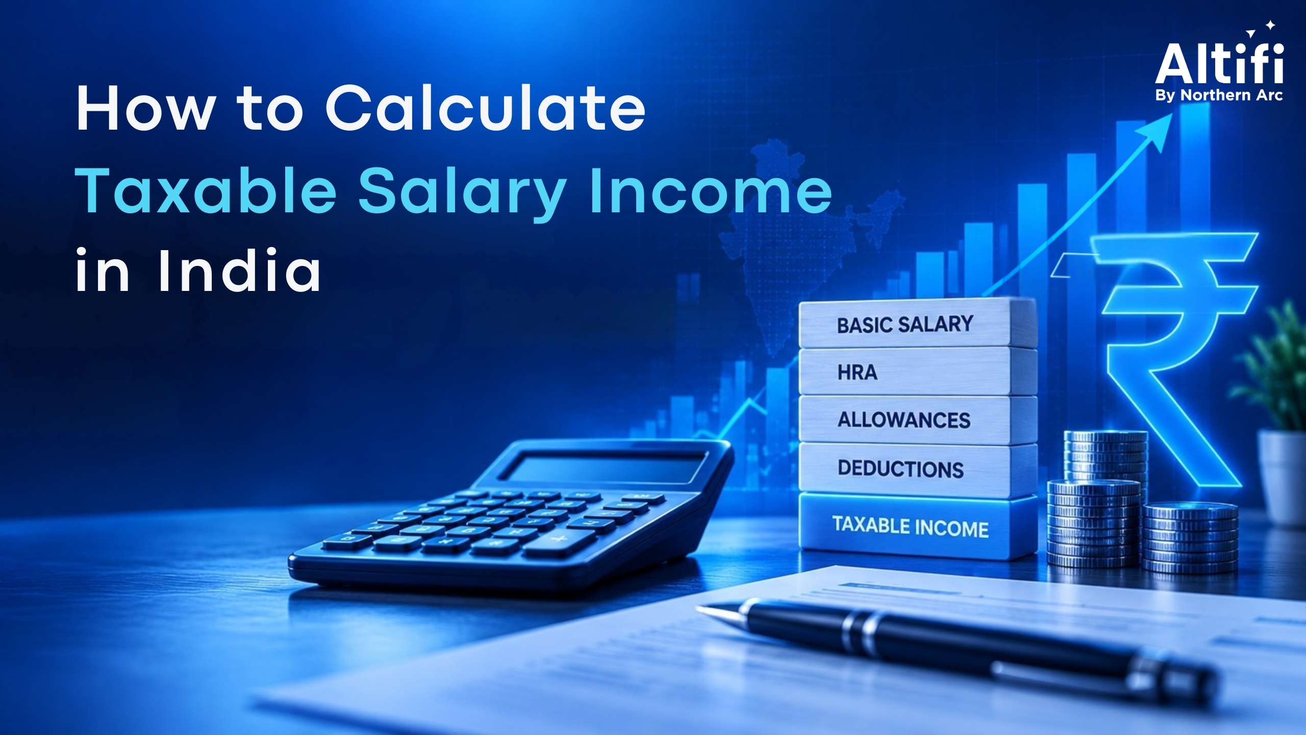 How to Calculate Taxable Income in India: Formula, Steps & Examples