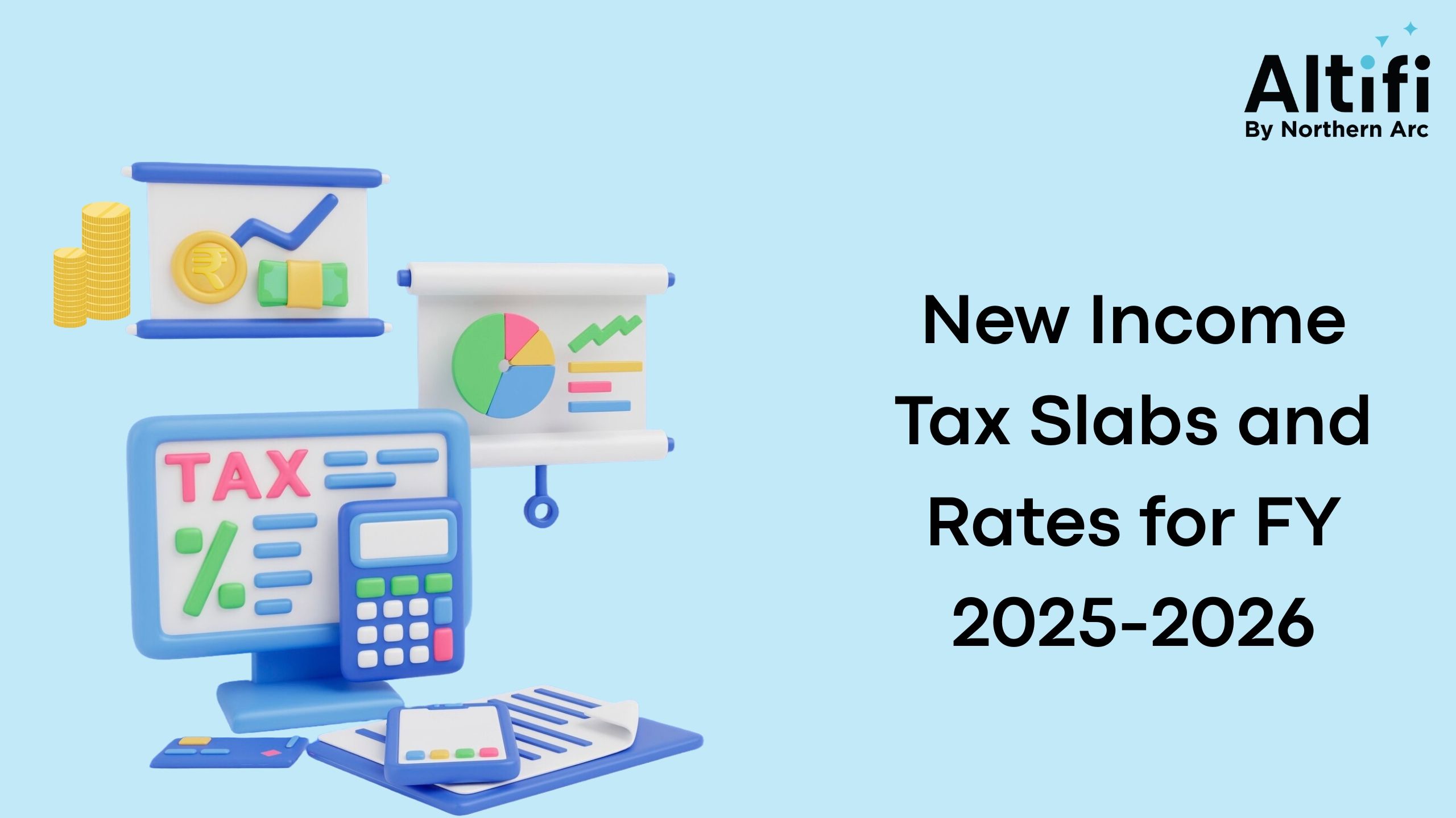 New Income Tax Slabs and Rates for FY 2025-26 (AY 2026-27)