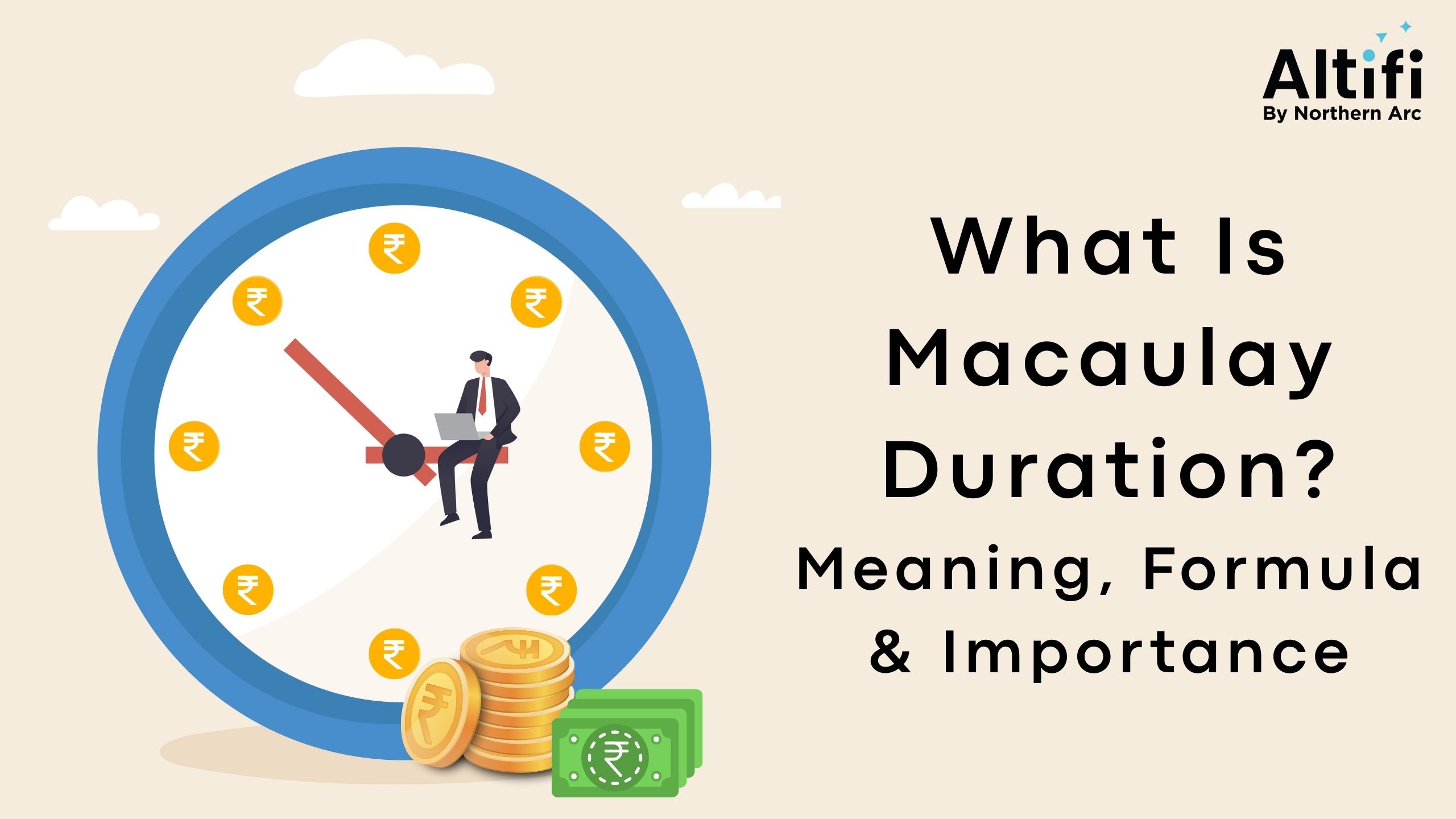 Macaulay Duration: Meaning, Formula and Importance in Bond Investing