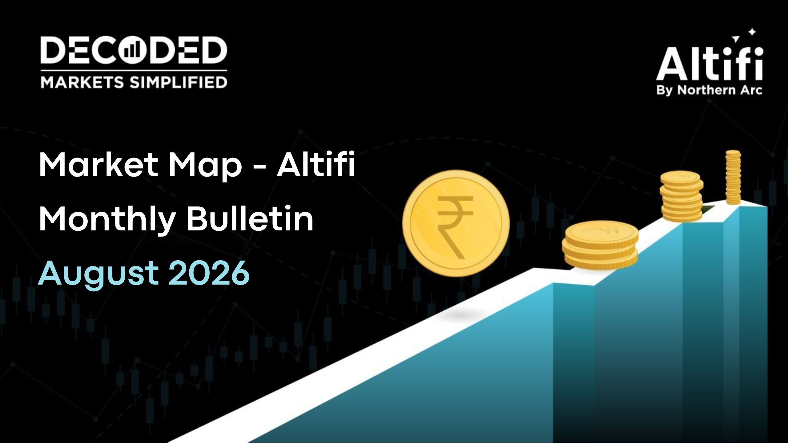 Market Map - Altifi Monthly Bulletin | August 2026