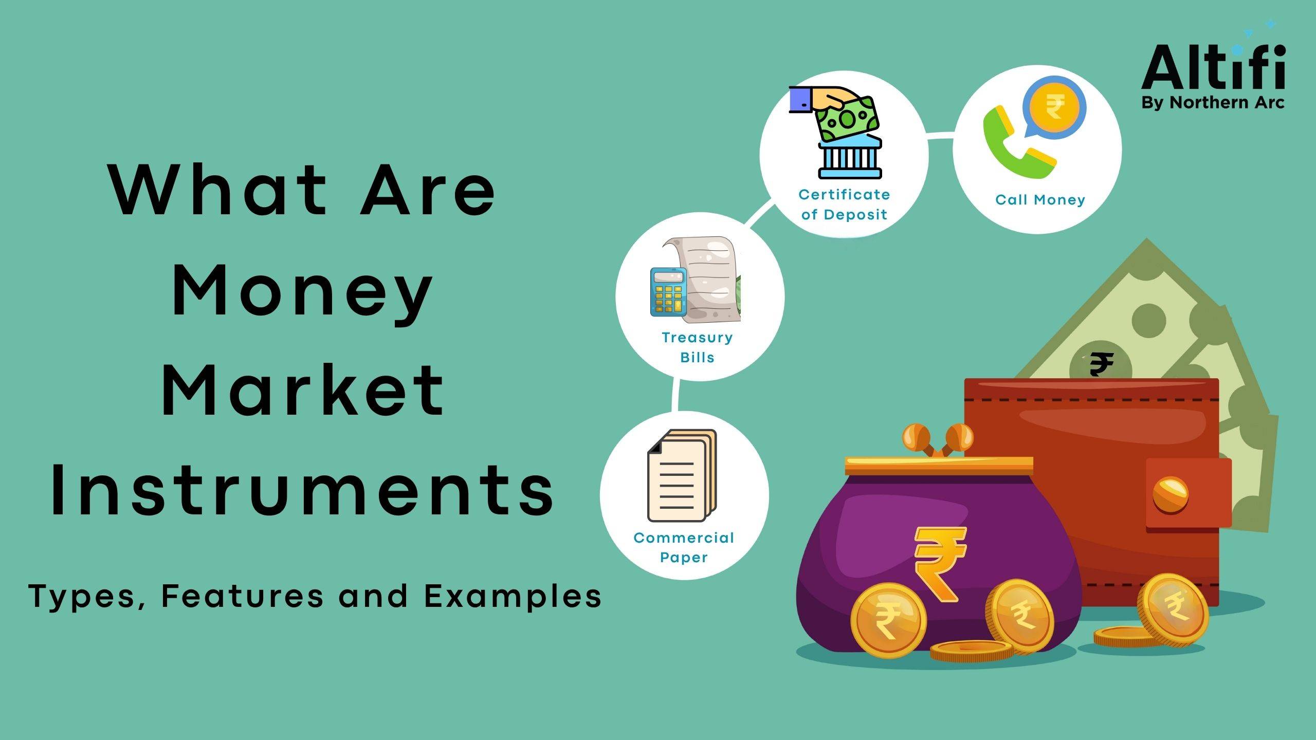 Money Market Instruments: Meaning, Types & Examples