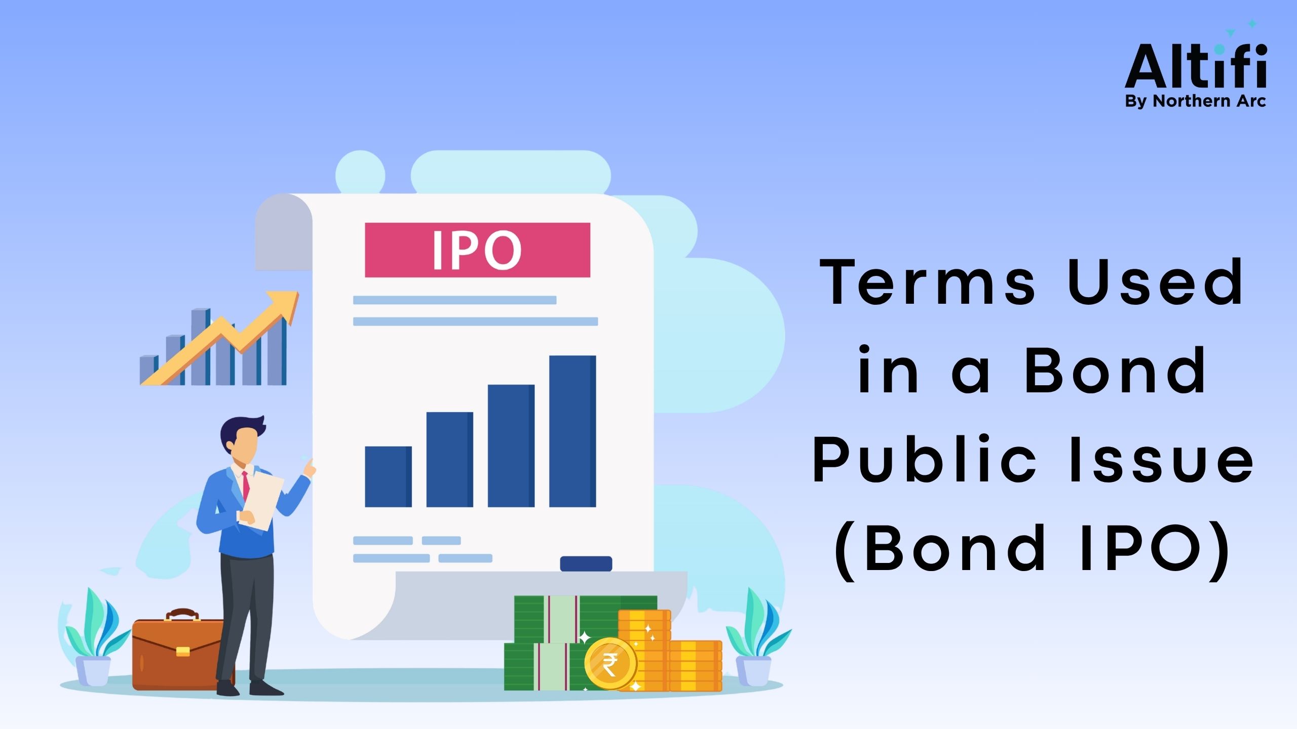 Terms Used in a Bond Public Issue (Bond IPO)