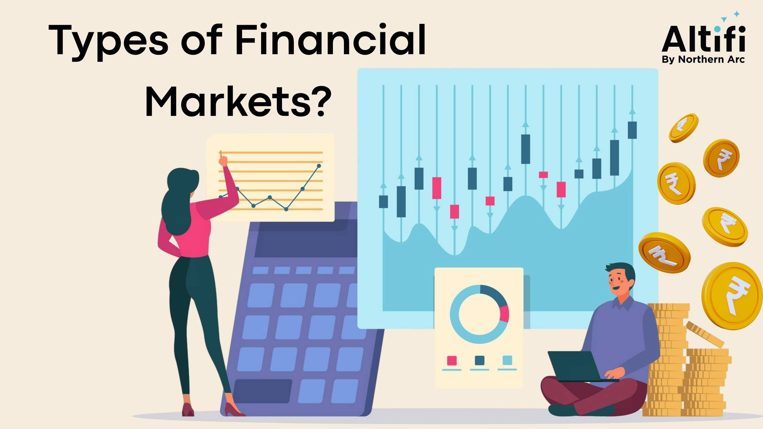 What are the Types of Financial Markets?