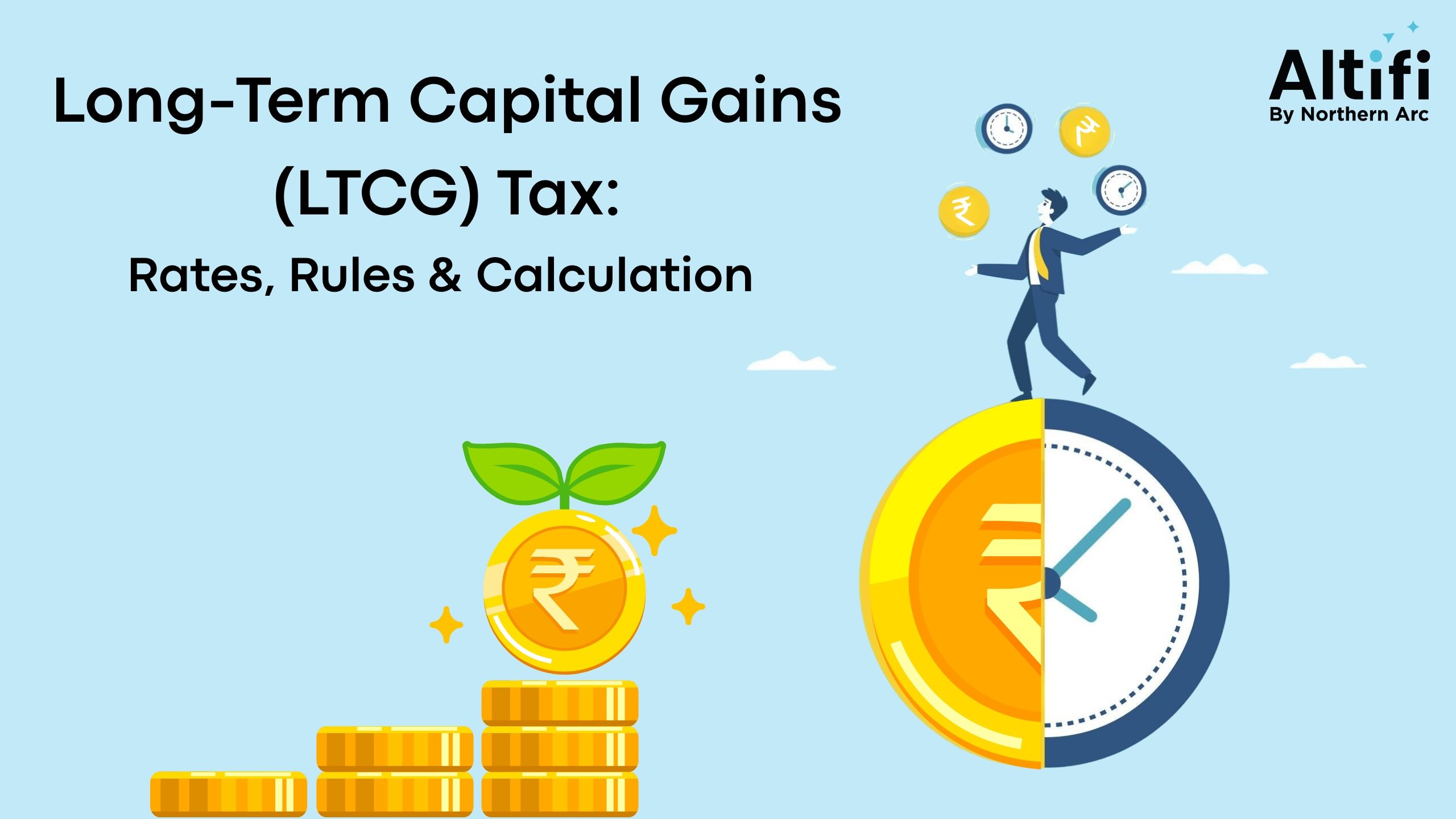 Long-Term Capital Gains (LTCG) Tax: Rates, Rules & Calculation for AY 2025-26