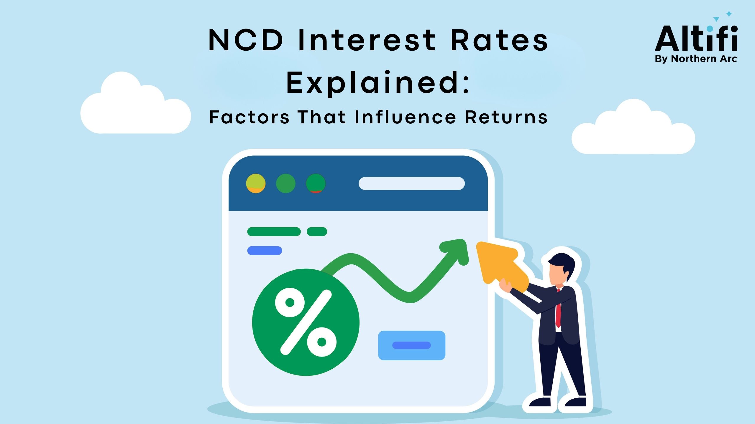 NCD Interest Rates Explained: Factors That Influence Returns