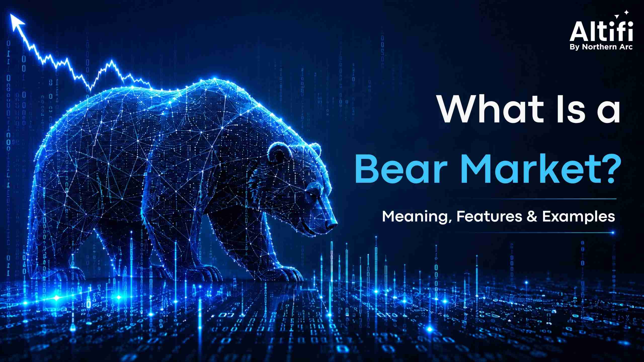 What Is a Bear Market? Meaning, Causes, Types & Impact