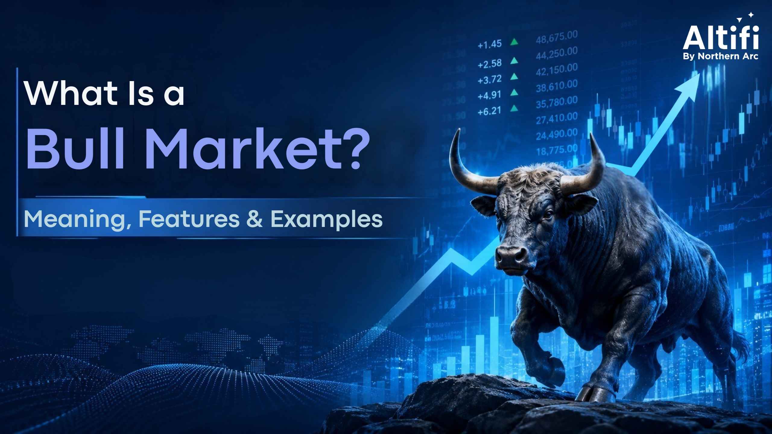 What is a Bull Market and Why Does It Matter?