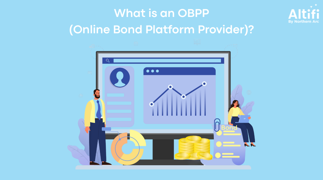 What Is an OBPP (Online Bond Platform Provider)?
