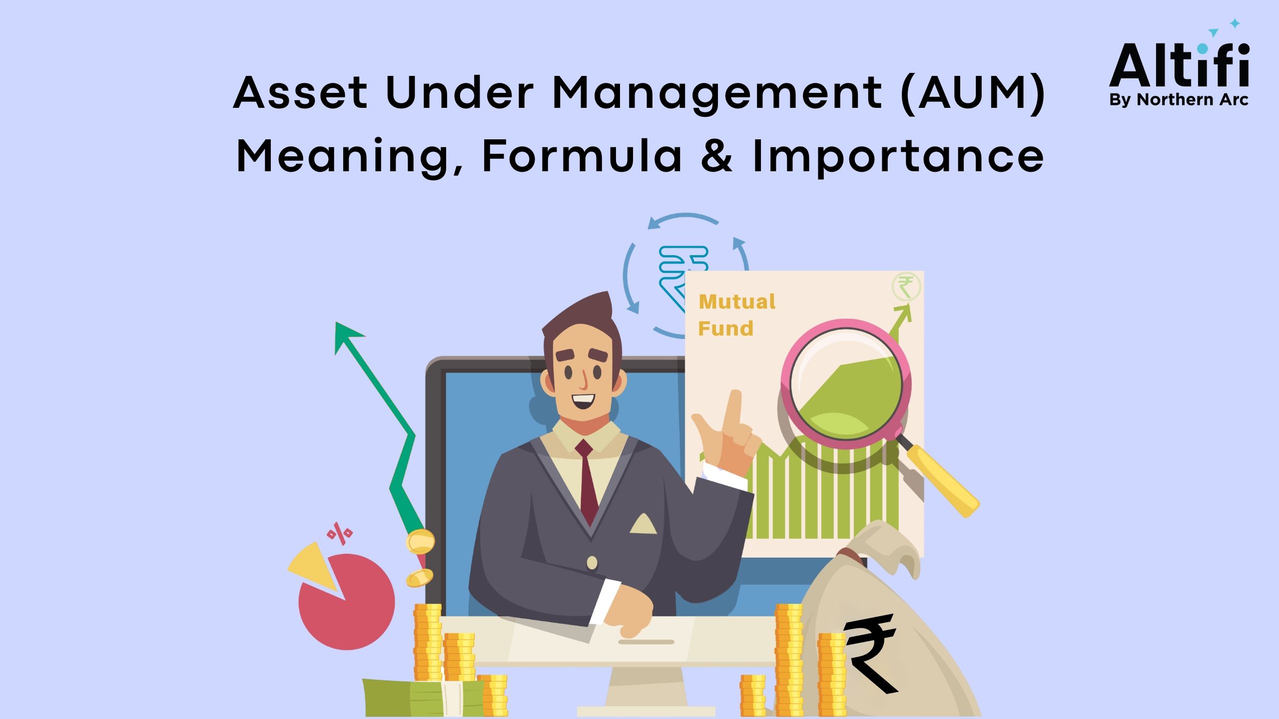 What is AUM in Mutual Funds? Meaning, Formula & Importance