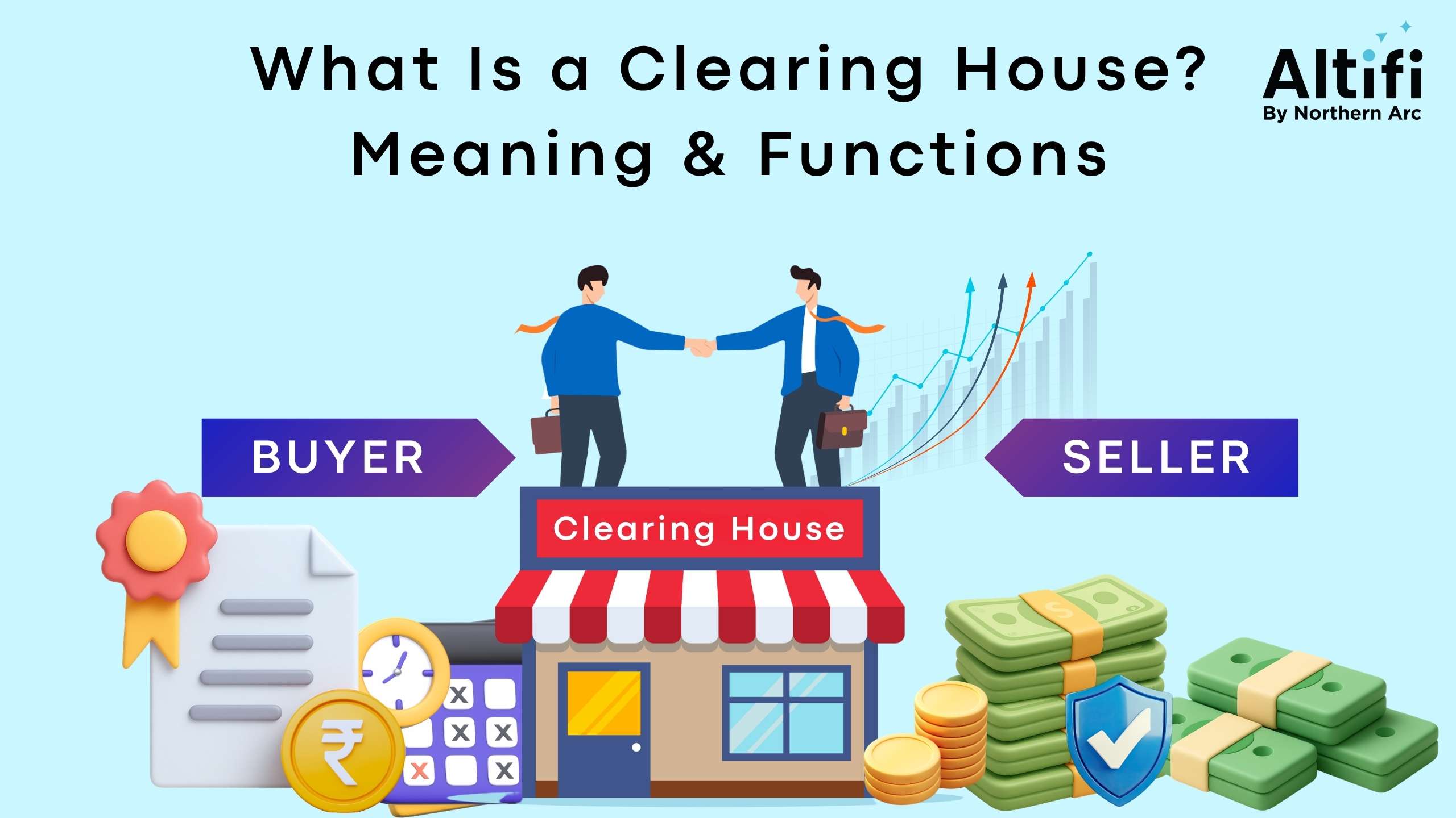 What is a Clearing House? Definition, Functions & Role in Financial Markets