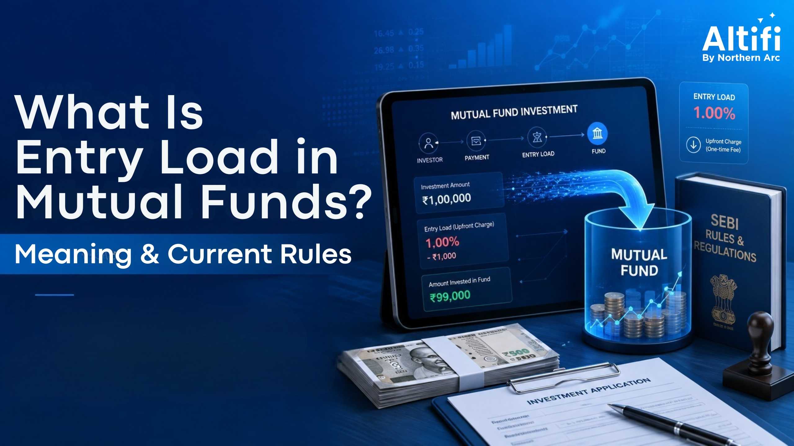 Entry Load in Mutual Funds: Definition, History & What Investors Need to Know Today