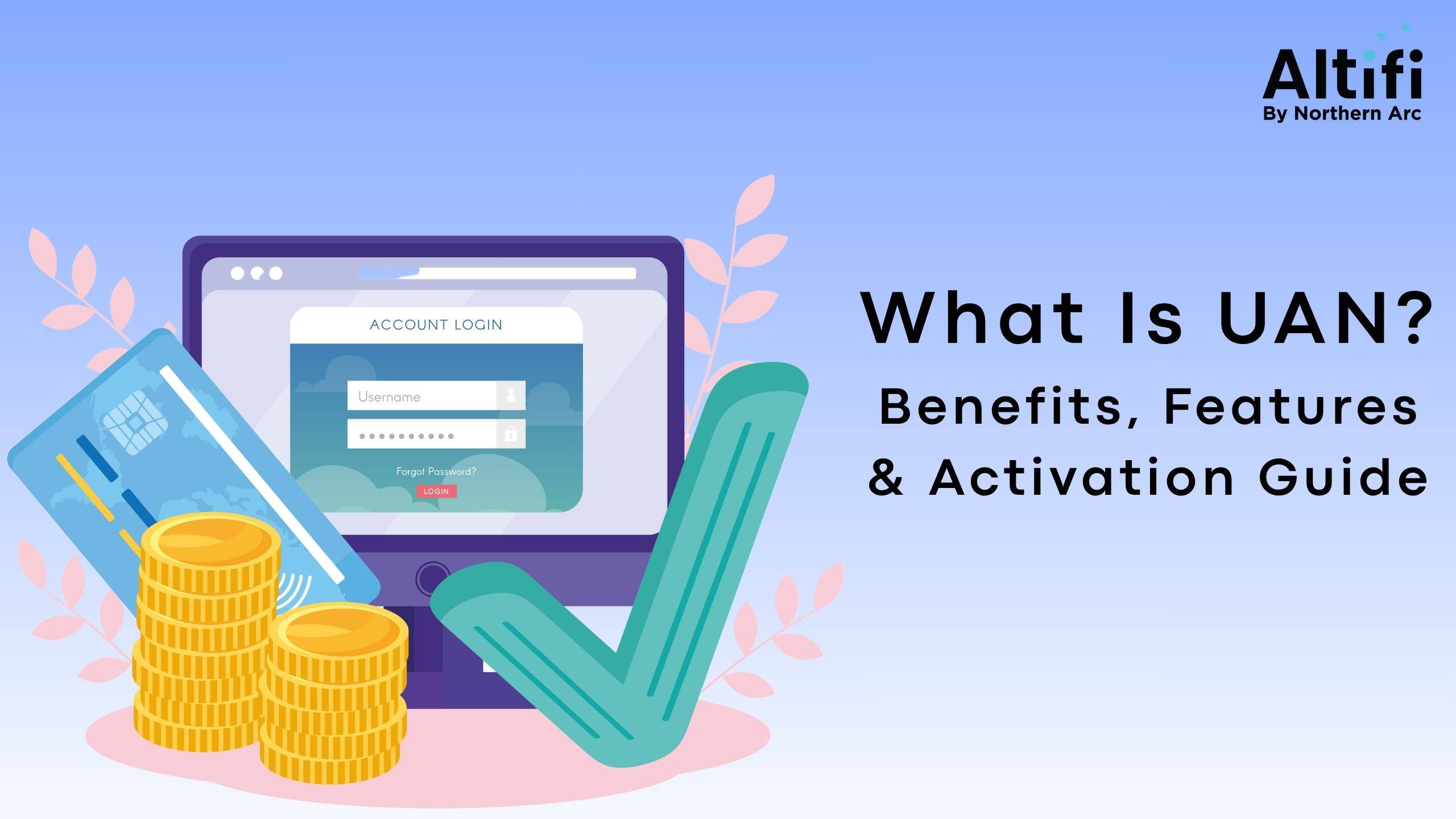 What is a UAN and How to Activate It Online?