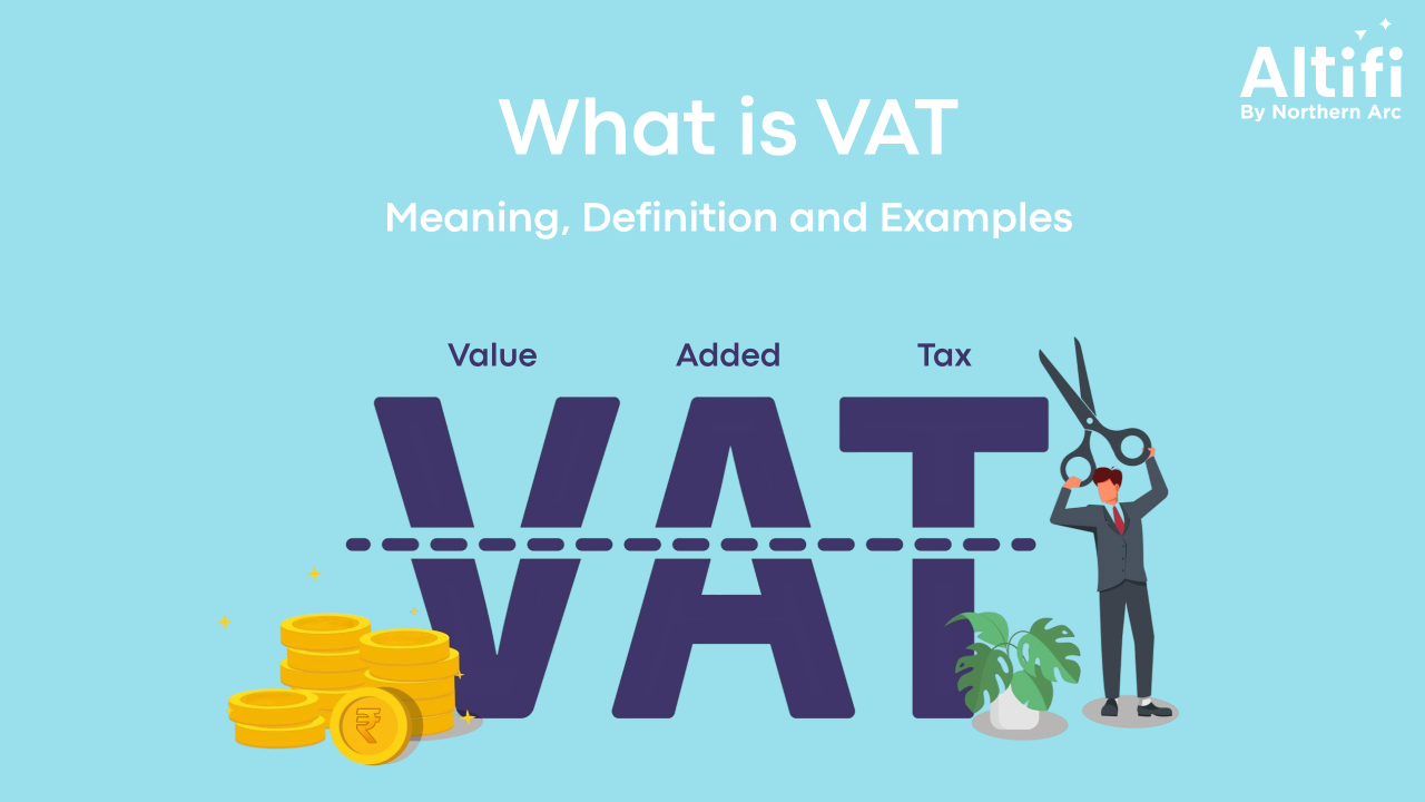 What is VAT? Meaning, Definition and Examples